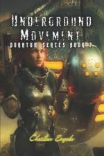 Underground Movement af Christina Engela