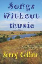 Songs Without Music af Sonny Collins