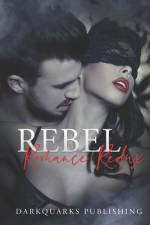 Rebel Romance Redux af Janet Brent