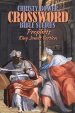 Crossword Bible Studies - Prophets af Christy Bower