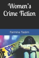 Women's Crime Fiction af Farmina Taslim