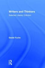 Writers and Thinkers af Daniel Fuchs