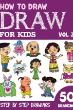 How to Draw for Kids af Sonia Rai