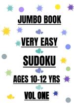 Jumbo Book Very Easy Sudoku Ages 10-12 Years Vol 1 af R M T Moore