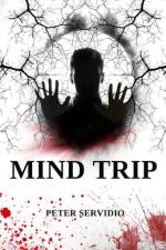 Mind Trip af Peter Servidio