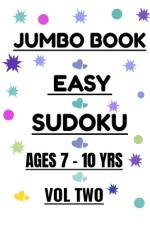 Jumbo Easy Sudoku Vol 2 Ages 7-10 Years af R M T Moore