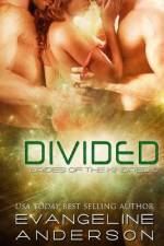 Divided af Evangeline Anderson
