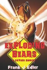 Exploding Bears af Frank Edler