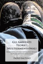 Gli Ambienti Teorici Multidimensionali af Paolo Baltaro