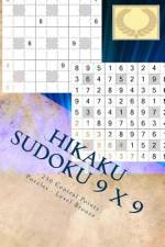 Hikaku Sudoku 9 X 9 - 250 Central Points Puzzles - Level Bronze - Vol. 167 af Andrii Pitenko