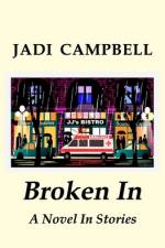 Broken In af Jadi Campbell
