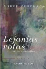 Lejanías rotas af Odalys Interian