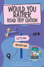 Would You Rather Road Trip Edition af Lauren McPuzzle