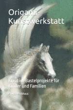 Origami-Kunstwerkstatt af Philipp Backhaus