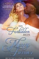 His Forbidden Bride af Merry Farmer