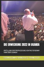 Die Erweckung 2022 in Uganda af Ssemugoma Evangelist Francisco