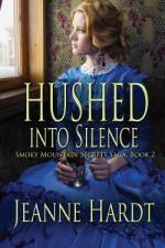 Hushed into Silence af Jeanne Hardt