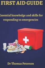 First Aid Guide af Thomas Peterson