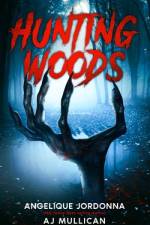 Hunting Woods af Aj Mullican