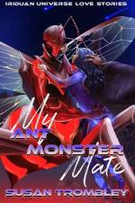 My Ant Monster Mate af Susan Trombley