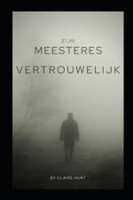 Zijn Meesteres Vertrouwelijk af Claire Hunt