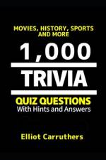 1,000 Trivia Questions af Elliot Carruthers