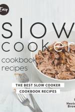 Easy Slow Cooker Cookbook Recipes af Heston Brown