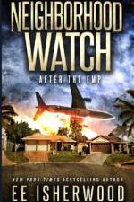 Neighborhood Watch af Ee Isherwood