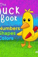 The Duck Book Numbers Shapes Colors af Amelia Fletcher
