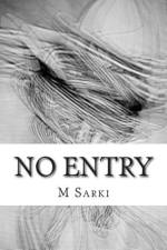 No Entry af M Sarki