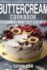 Buttercream Cookbook af Susan Sam