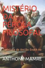 Mistério Da Pérola Filosofal af Anthony Mamre