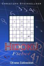 Hidoku-Fieber af Christoph Steinkellner