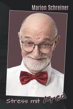Stress mit Fred af Marion Schreiner
