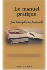 Le manuel pratique pour l'évangélisation personnelle af Ariel Olamba