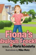 Fiona's Fabulous Freckles af Marla Aboulafia