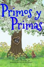 Primos y Primas af Marnie Reynolds-Bourque