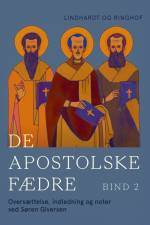 De apostolske fædre. Bind 2 af Søren Giversen