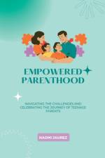 Empowered Parenthood af Naomi Jaurez
