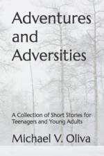 Adventures and Adversities af Michael V Oliva