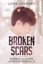 Broken Scars af Love Journey