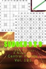Sudoku 9 X 9 - 250 Puzzles 3 Numbers - Central Points. Vol. 131 af Andrii Pitenko