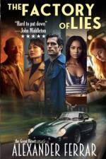 The Factory of Lies af Alexander Ferrar