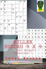 Killer Sudoku 9 X 9 - 250 Argyll Puzzles - Level Bronze af Andrii Pitenko
