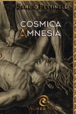 Cosmica Amnesia af Sergio Pettinelli