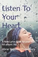 Listen To Your Heart af Abrar Nayeem Chowdhury