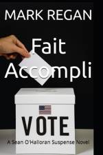 Fait Accompli af Mark Regan