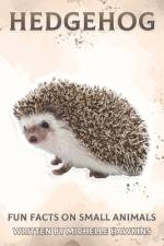 Hedgehog af Michelle Hawkins