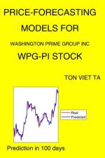 Price-Forecasting Models for Washington Prime Group Inc WPG-PI Stock af Ton Viet Ta