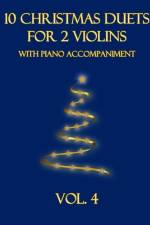 10 Christmas Duets for 2 Violins with Piano Accompaniment af B C Dockery